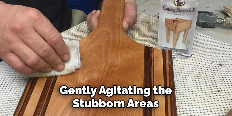Gently Agitating the
Stubborn Areas